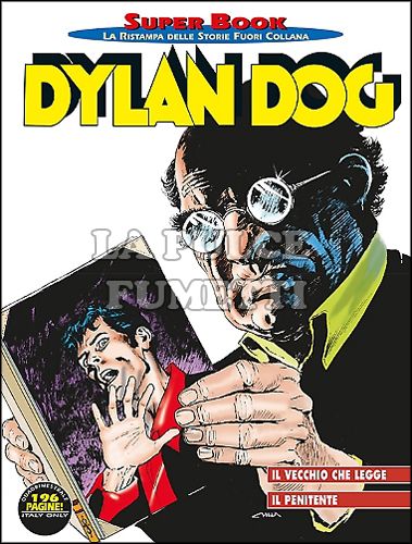 DYLAN DOG SUPER BOOK # 66: IL VECCHIO CHE LEGGE - IL PENITENTE